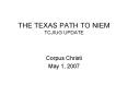 THE TEXAS PATH TO NIEM TCJIUG UPDATE PowerPoint PPT Presentation