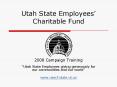 Utah State Employees Charitable Fund PowerPoint PPT Presentation