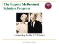 The Eugene McDermott Scholars Program PowerPoint PPT Presentation