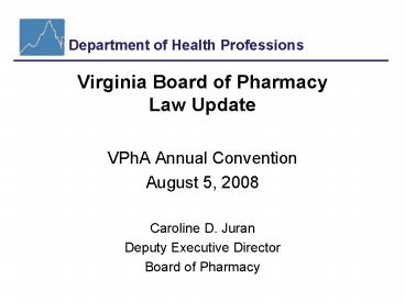 Virginia Board of Pharmacy Law Update