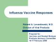 Influenza Vaccine Responses PowerPoint PPT Presentation
