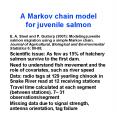 A Markov chain model for juvenile salmon PowerPoint PPT Presentation