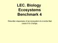 LEC. Biology Ecosystems PowerPoint PPT Presentation