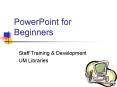 PowerPoint for Beginners PowerPoint PPT Presentation