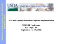 GIS and Geodata Warehouse System Implementation NRCS IT Conference Las Vegas, NV September 16 19, 20 PowerPoint PPT Presentation