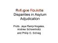 Refugee Roulette: Disparities in Asylum Adjudication PowerPoint PPT Presentation