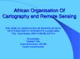 African Organisation Of Cartography and Remote Sensing PowerPoint PPT Presentation