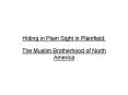 Hiding in Plain Sight in Plainfield: PowerPoint PPT Presentation