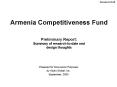 Armenia Competitiveness Fund Preliminary Report: Summary of research todate and design thoughts PowerPoint PPT Presentation
