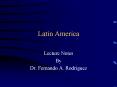Latin America PowerPoint PPT Presentation