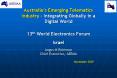 Australias Emerging Telematics Industry Integrating Globally in a Digital World 13th World Electroni PowerPoint PPT Presentation