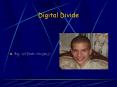 Digital Divide PowerPoint PPT Presentation