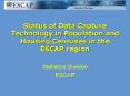 Status of Data Capture Technology in Population and Housing Censuses in the ESCAP region PowerPoint PPT Presentation