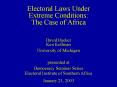Electoral Laws Under Extreme Conditions: The Case of Africa PowerPoint PPT Presentation