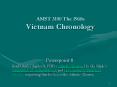 AMST 3100 The 1960s Vietnam Chronology PowerPoint PPT Presentation