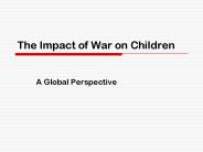 The Impact of War on Children