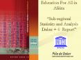 Education For All in Africa Subregional Statistics and Analysis Dakar 6 Report PowerPoint PPT Presentation