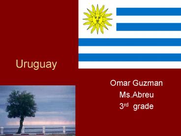 Uruguay