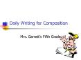 Daily Writing for Composition PowerPoint PPT Presentation