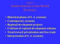 Chapter 6 South America in the World Economy PowerPoint PPT Presentation