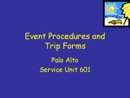 Event Procedures and Trip Forms
