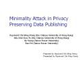 Minimality Attack in Privacy Preserving Data Publishing PowerPoint PPT Presentation