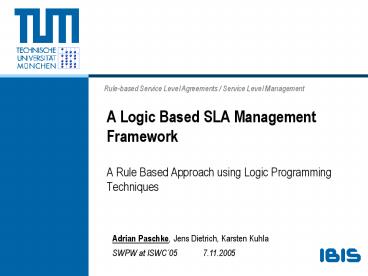 A Logic Based SLA Management Framework