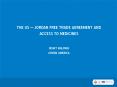 THE US JORDAN FREE TRADE AGREEMENT AND ACCESS TO MEDICINES PowerPoint PPT Presentation