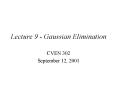Lecture 9 Gaussian Elimination PowerPoint PPT Presentation