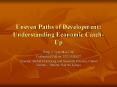 Uneven Paths of Development: Understanding Economic Catch-Up PowerPoint PPT Presentation