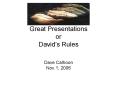 Great Presentations or David PowerPoint PPT Presentation