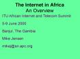 The Internet in Africa An Overview PowerPoint PPT Presentation