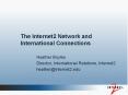 The Internet2 Network and International Connections PowerPoint PPT Presentation