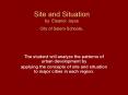 Site and Situation by Eleanor Joyce City of Salem Schools' PowerPoint PPT Presentation