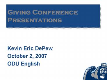 Giving Conference Presentations