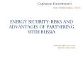 Energy security: Risks and Advantages of Partnering with Russia PowerPoint PPT Presentation