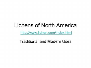 Lichens of North America http:www'lichen'comindex'html