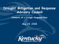 Drought Mitigation and Response Advisory Council Elements of a Drought Response Plan PowerPoint PPT Presentation