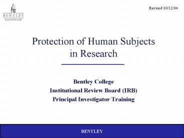Protection of Human Subjects in Research