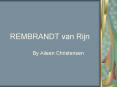 REMBRANDT van Rijn PowerPoint PPT Presentation