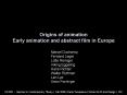 Origins of animation Early animation and abstract film in Europe PowerPoint PPT Presentation