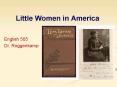 Little Women in America PowerPoint PPT Presentation