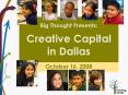 Big Thought Presents: Creative Capital in Dallas PowerPoint PPT Presentation