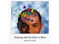 Teaching with the Brain in Mind PowerPoint PPT Presentation