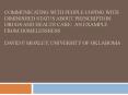 Communicating with people Coping with diminished status about prescription drugs and health care: An Example from Homelessness David P. Moxley, University of Oklahoma PowerPoint PPT Presentation