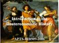 Introduction to the Deuteronomistic History PowerPoint PPT Presentation