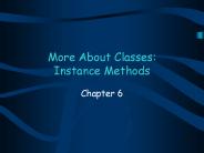 More About Classes: Instance Methods