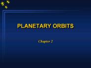 PLANETARY ORBITS