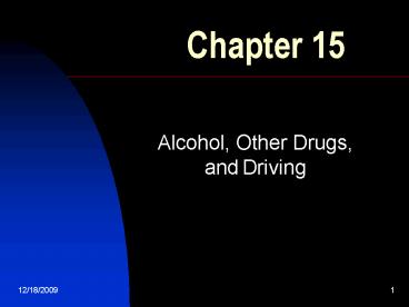 Alcohol, Other Drugs, and Driving