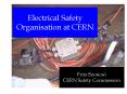 Electrical Safety Organisation at CERN PowerPoint PPT Presentation